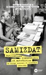 Samizdat - Hélène Camarade ; Luba Jurgenson ; Xavier Galmiche - 9782380944129