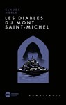 Les diables du Mont-Saint-Michel - Claude Merle - 9782380944778