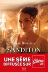 Sanditon : le roman de la série Bienvenue à Sanditon - Kate Riordan - 9782381224398