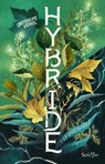 Hybride - Tome 1 La Levée du voile - Gwendoline Vervel - 9782381670652