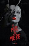 Le mal de mère - Rawia Arroum - 9782381671390