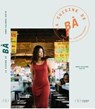 Cuisine de Bà - Recettes vietnamiennes - Anne-Solenne Hatte - 9782381841137