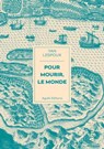 Pour mourir, le monde - Yan Lespoux - 9782382460931