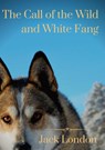 The Call of the Wild and White Fang - Jack David London - 9782382744802