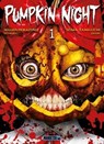 Pumpkin Night T01 - Masaya Hokazono ; Seima Taniguchi - 9782382812952
