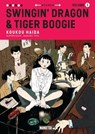 Swingin' Dragon & Tiger Boogie T01 - Koukou Haida - 9782382814055