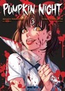 Pumpkin Night T03 - Masaya Hokazono ; Seima Taniguchi - 9782382816899
