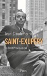 Saint-Exupéry - Un Petit Prince en exil - Jean-Claude Perrier - 9782382923917