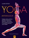 Le Yoga antidouleur - Laura Staton - 9782383381624