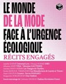 Le monde de la mode face à l'urgence écologique - Collectif D'Auteurs - 9782383385646
