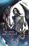 Les Anges Mécaniques - Tome 1 L'Appel - Carina Rozenfeld - 9782383490593