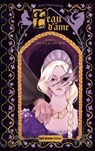 Peau d'Âme - Tome 1 Les Lilas du Roi - Aude Ziegelmeyer - 9782383494638