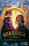 Serruria - Tome 2 La Confrérie des Explorames - Martin Meyronne - 9782383494911