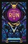 Le Prince de Rün - Tome 1 Zénaïde - Maxime Fontaine ; Romain Watson - 9782383495079