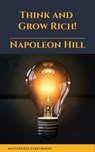 Think and Grow Rich! - Napoleon Hill ; Masterpiece Everywhere - 9782384230204