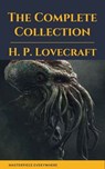 H. P. Lovecraft: The Complete Fiction - H. P. Lovecraft ; Masterpiece Everywhere - 9782384230259