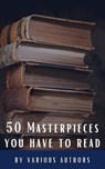 50 Masterpieces you have to read - Louisa May Alcott ; Jane Austen ; Joseph Conrad ; D. H. Lawrence ; George Eliot ; Leo Tolstoy ; James Joyce ; Charles Dickens ; Bram Stoker ; Oscar Wilde ; Honoré de Balzac ; Edgar Rice Burroughs ; Anne Brontë ; Charlotte Brontë ; Emily Brontë ; Lewis Car - 9782384230594