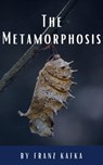 The Metamorphosis - Franz Kafka ; Classics HQ - 9782384230990