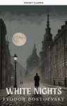 White Nights - Fyodor Dostoevsky ; Pocket Classic - 9782384231850