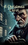 A Christmas Carol - Charles Dickens ; Zenith Evergreen Literary Co - 9782384232161