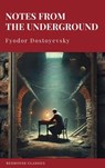 Notes from the Underground - Fyodor Dostoyevsky ; Redhouse - 9782384232345