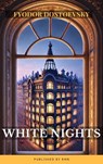 White Nights - Fyodor Dostoevsky ; RMB - 9782384232536