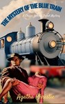The Mystery of the Blue Train - Agatha Christie - 9782384233830