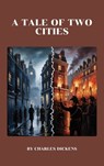 A Tale of Two Cities - Charles Dickens - 9782384234127