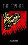 The Iron Heel - Jack London - 9782384234752