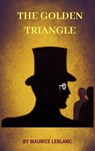 The Golden Triangle - Maurice Leblanc ; Zenith Crescent Moon Press - 9782384235933