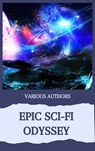 Epic Sci-Fi Odyssey - Andre Norton ; Murray Leinster ; Lester del Rey ; Harry Harrison ; Zenith Crescent Moon Press - 9782384236411