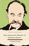 The Complete Works of Thomas Hardy - Thomas Hardy ; Zenith Golden Quill - 9782384237258