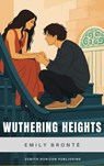 Wuthering Heights - Emily Brontë ; Zenith Horizon Publishing - 9782384238422