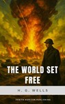 The World Set Free - H. G. Wells ; Zenith Horizon Publishing - 9782384238736