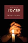 The Necessity of Prayer - Edward Mckendree Bounds - 9782384553372