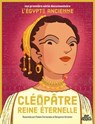 Cléopâtre, reine éternelle - Fabien Fernandez ; Benjamin Strickler - 9782385072308