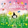 Poussière et les papillons super - Sibylline ; Julie Gore - 9782385072575