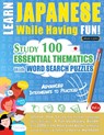 LEARN JAPANESE WHILE HAVING FUN! - ADVANCED - Linguas Classics - 9782385110789