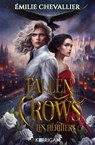Fallen Crows T1 - Émilie Chevallier - 9782385161378
