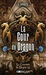 La couronne du dragon T2 - G. Bailey - 9782385161804