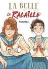 La Belle et la Racaille - Chapitre 7 - Fujichika - 9782385317430