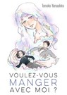 Voulez-vous manger avec moi ? - Tomoko Yamashita - 9782385318741