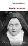 Derniers entretiens - Sainte Thérèse de Lisieux - 9782385500603