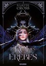 L'Ère de la nuit - Livre 01 Le Roi des Érèbes (e-book) - Juliette Cross - 9782385661571