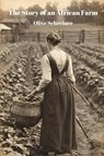 The Story of an African Farm (Annotated) - Olive Schreiner - 9782386370083
