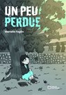Un peu perdue - Marielle Faglin - 9782386732096