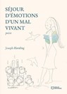 Séjour d'émotions d'un mal vivant - Joseph Harding - 9782386736568