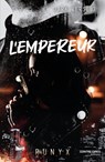 Dark Verse - Tome 3 L'Empereur - Runyx - 9782386901126