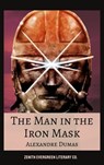The Man in the Iron Mask - Alexandre Dumas ; Zenith Evergreen Literary Co - 9782386910197