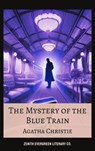 The mystery of the Blue Train - Agatha Christie - 9782386910425